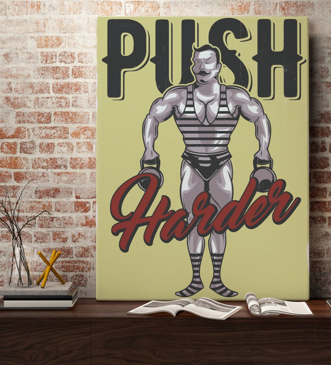 BK Gift Push Harder Tasarımlı Kanvas Tablo 70x100cm-1