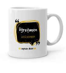 Kişiye Özel Öğretmen Anlamı Beyaz Kupa Bardak - 3