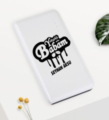 Kişiye Özel Yakışıklı Babam Pb-159 7000 mAh Powerbank-2