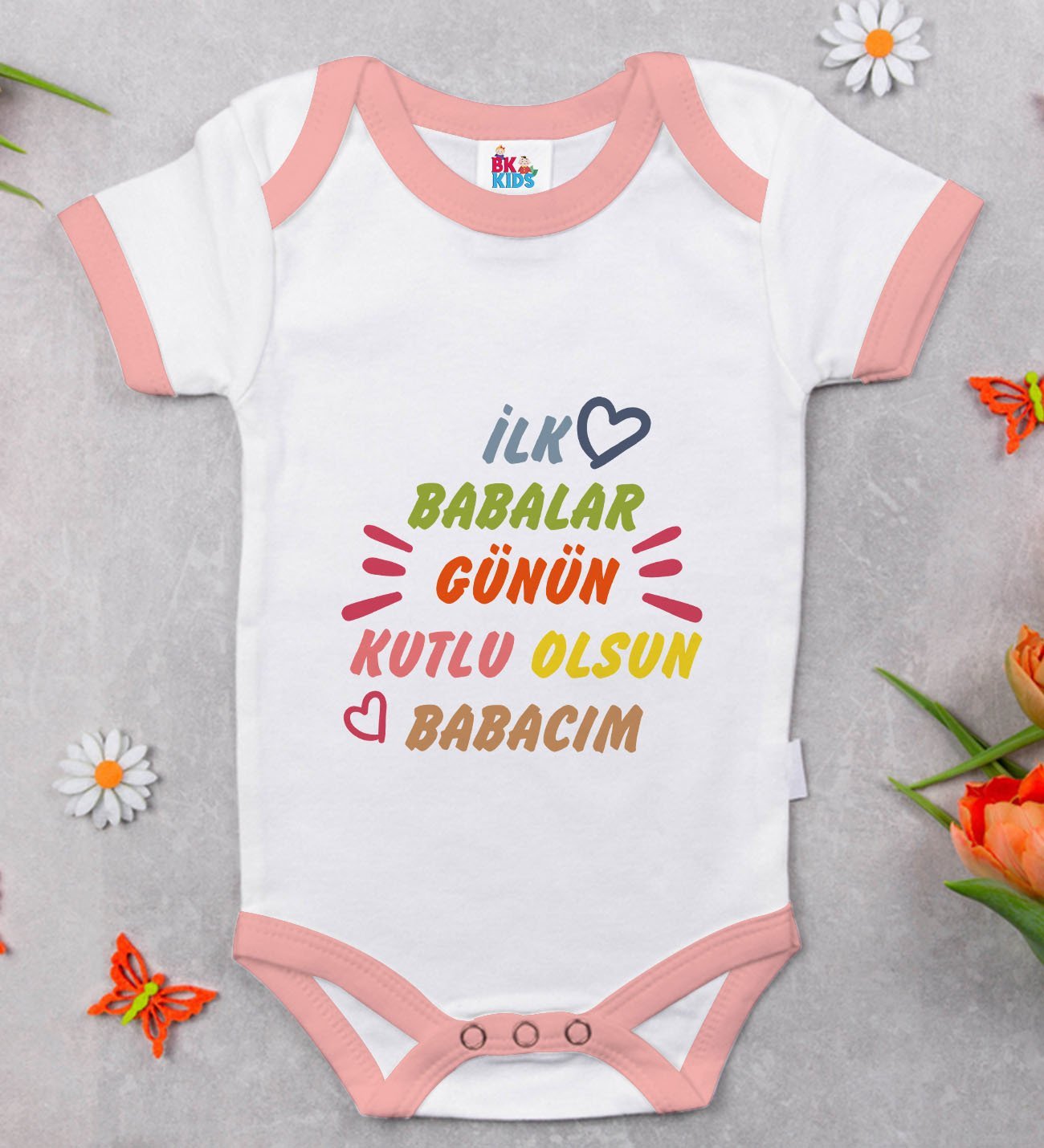 BK Kids İlk Babalar Günü Tasarımlı Pembe Bebek Body Zıbın-1