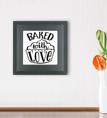 BK Gift Baked With Love Tasarımlı Ahşap Çerçeveli Taş Duvar Dekoru-1