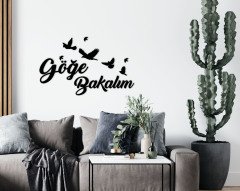 BK Home Göğe Bakalım Duvar Yazısı-1