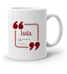 Kişiye Özel Hala Beyaz Kupa Bardak - 3