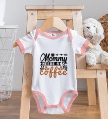 BK Kids Mommy Needs A Coffee Tasarımlı Pembe Bebek Body Zıbın-1