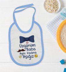 BK Kids Aynı Kadına Aşığız Tasarımlı Mavi Bebek Mama Önlüğü