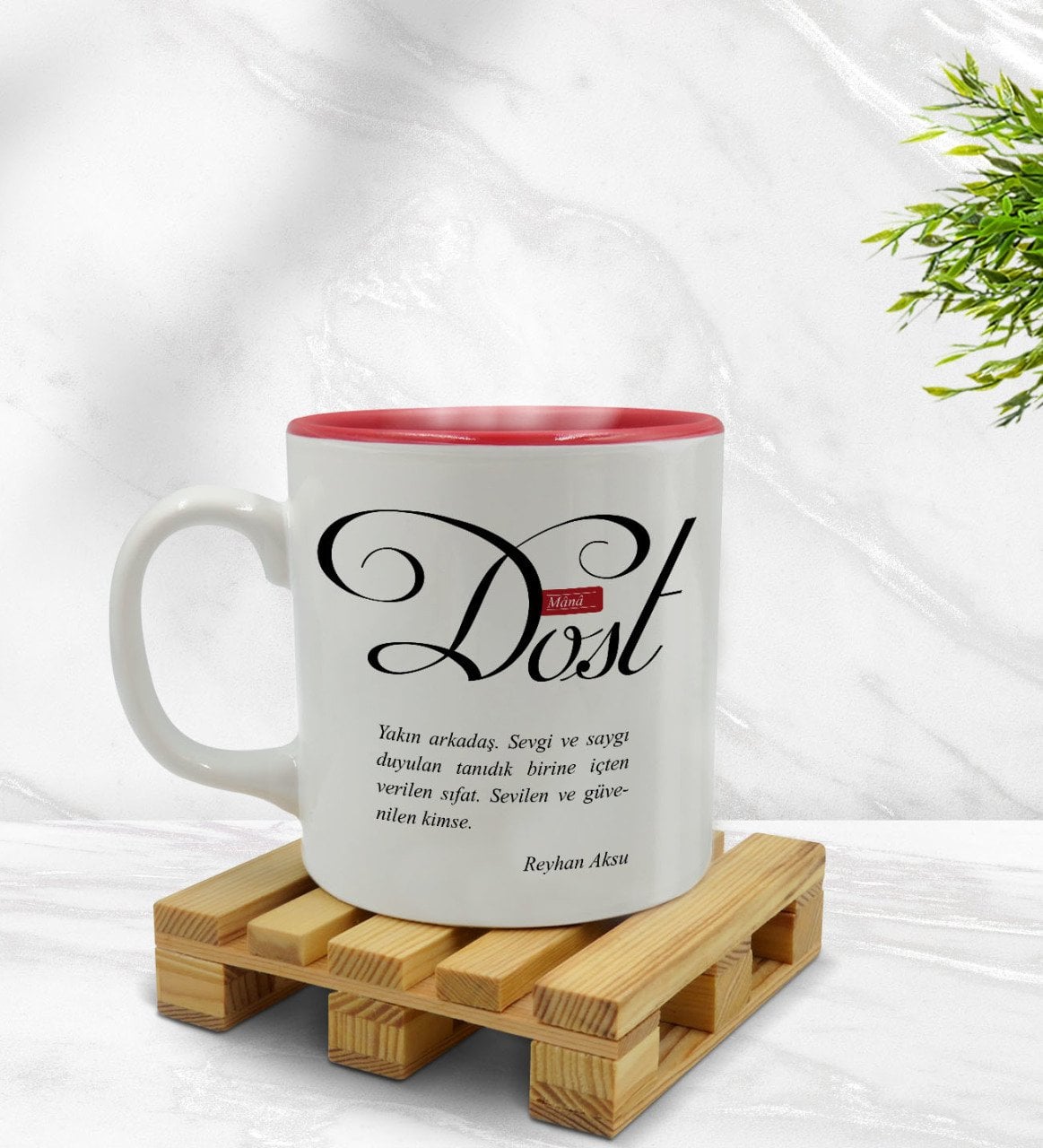 Kişiye Özel Mânâ Dost Tasarımlı İçi Kırmızı Renkli Kupa Bardak Model 1