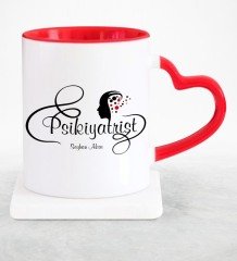Kişiye Özel Mesleki Psikiyatrist Kırmızı Kalpli Kupa Bardak - 1