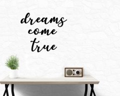 BK Home Dreams Come True Ahşap Duvar Yazısı-1