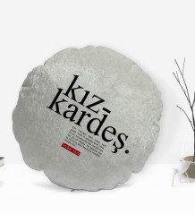 Kişiye Özel İsimli Kız Kardeş Anlamlı Yuvarlak Dekoratif Kırlent Yastık-1