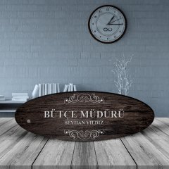 Kişiye Özel Mesleki Bütçe Müdürü Ahşap Oval Masa İsimliği - 3