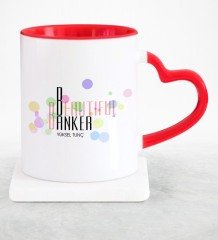Kişiye Özel Mesleki Güzel Bankacı Kırmızı Kalpli Kupa Bardak - 13
