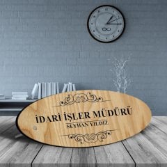 Kişiye Özel Mesleki İdari İşler Müdürü Ahşap Oval Masa İsimliği - 2