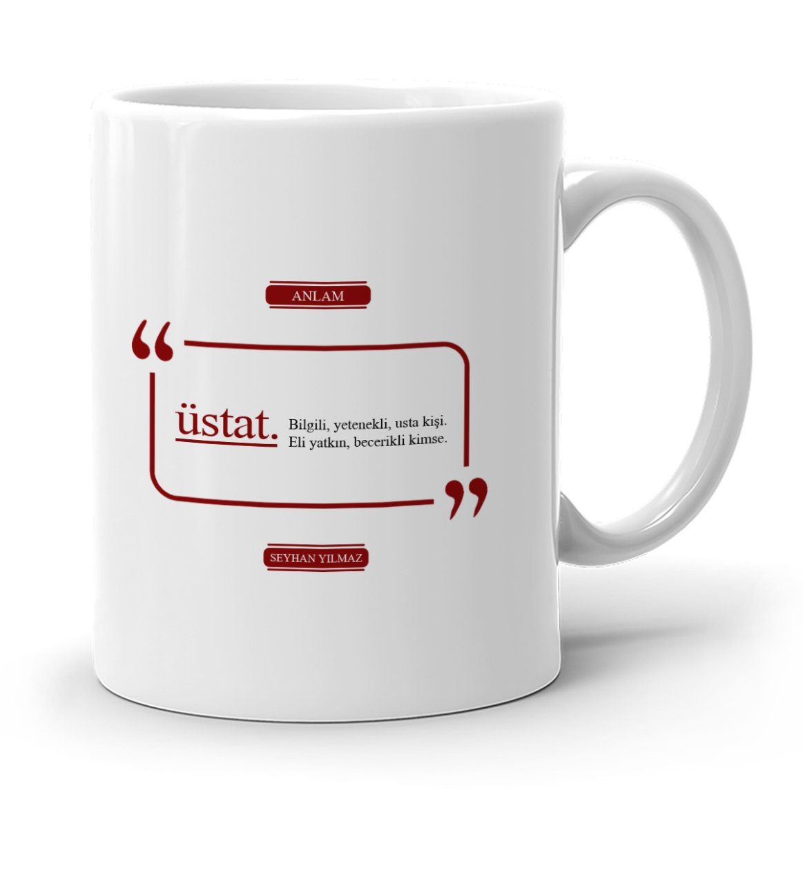 Kişiye Özel Üstat Beyaz Kupa Bardak - 2