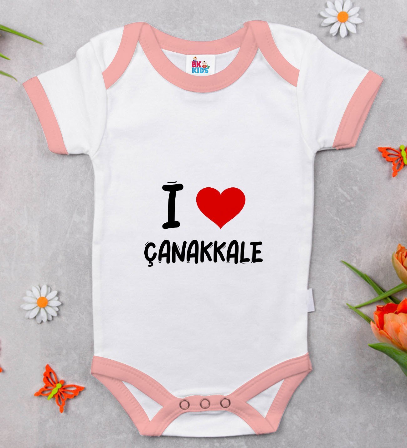 BK Kids I Love Çanakkale Tasarımlı Pembe Bebek Body Zıbın - Model 1