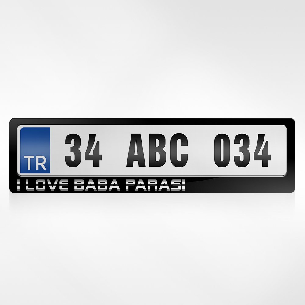 Kişiye Özel I Love Baba Parası Yazılı Plakalık