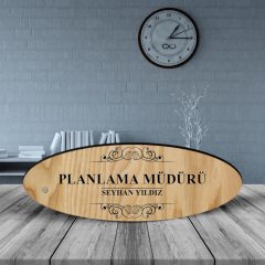 Kişiye Özel Mesleki Planlama Müdürü Ahşap Oval Masa İsimliği - 2