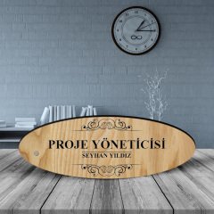 Kişiye Özel Mesleki Proje Yöneticisi Ahşap Oval Masa İsimliği - 2