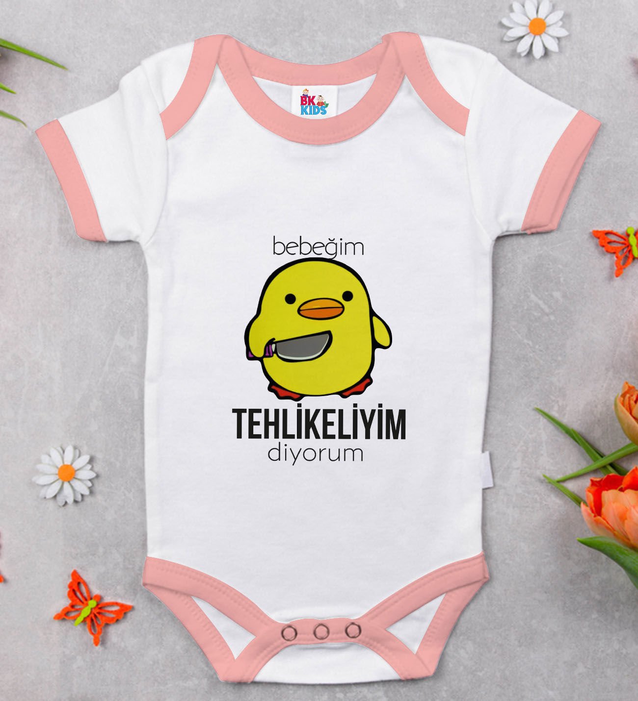 BK Kids Tehlikeliyim Diyorum Tasarımlı Pembe Bebek Body Zıbın-1