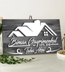 BK Gift Kişiye Özel Gayrimenkul Tasarımlı Gri Dekoratif Ahşap Tabela
