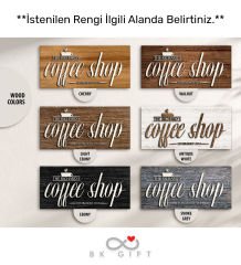 BK Gift Kişiye Özel Dekoratif Ahşap Coffee Shop Tabelası 46cm - Model 5