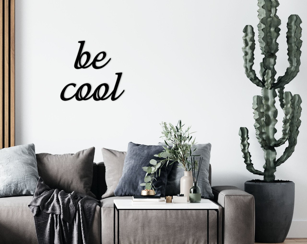 BK Home Be Cool Duvar Yazısı-1