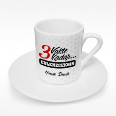 Kişiye Özel 3 Vakte Kadar Tasarımlı Türk Kahvesi Fincanı - 1