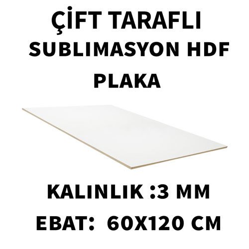 Sublimasyon Çift Taraflı 3 mm HDF Plaka 60x120 cm