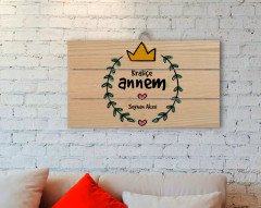 Kişiye Özel Kraliçe Annem Tasarımlı Otantik Ahşap Palet Tablo-1
