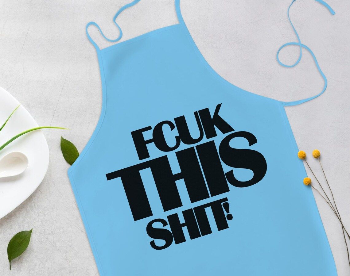 BK Gift Fcuk Tasarımlı Mavi Mutfak Önlüğü Aşçı Hediyesi, Arkadaşa Hediye-1