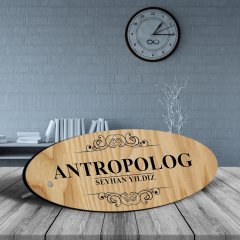 Kişiye Özel Mesleki Antropolog Ahşap Oval Masa İsimliği  - 2