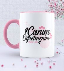 Kişiye Özel Canım Öğretmenim Pembe Kupa Bardak - 3