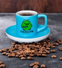 BK Gift Bebeğim Tehlikeliyim Tasarımlı Mat Turkuaz Renk Türk Kahvesi Fincanı-1, Renkli Türk Kahvesi Fincanı
