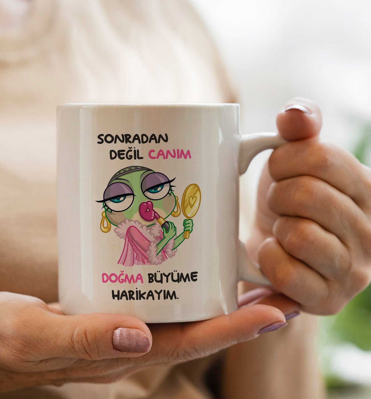 BK Gift Sonradan Değil Canım Doğma Büyüme Harikayım Tasarımlı Beyaz Kupa Bardak, Arkadaşa Hediye, Doğum Günü Hediyesi
