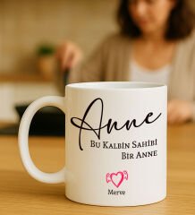 BK Gift Kişiye Özel Kalplerin Sahibi Anne Tasarımlı Beyaz Kupa Bardak-7, Anneye Hediye, Anneler Günü Hediyesi