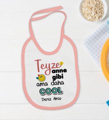BK Kids Kişiye Özel Teyze Anne Gibi Tasarımlı Pembe Bebek Body Zıbın ve Mama Önlüğü Hediye Seti