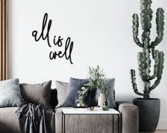 BK Home All Is Well Ahşap Duvar Yazısı