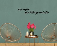 BK Home Her Resim Bir Hikaye Anlatır Ahşap Duvar Yazısı
