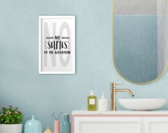 BK Home No Selfies In The Bathroom Dekoratif Ahşap Beyaz Çerçeveli Tablo-2