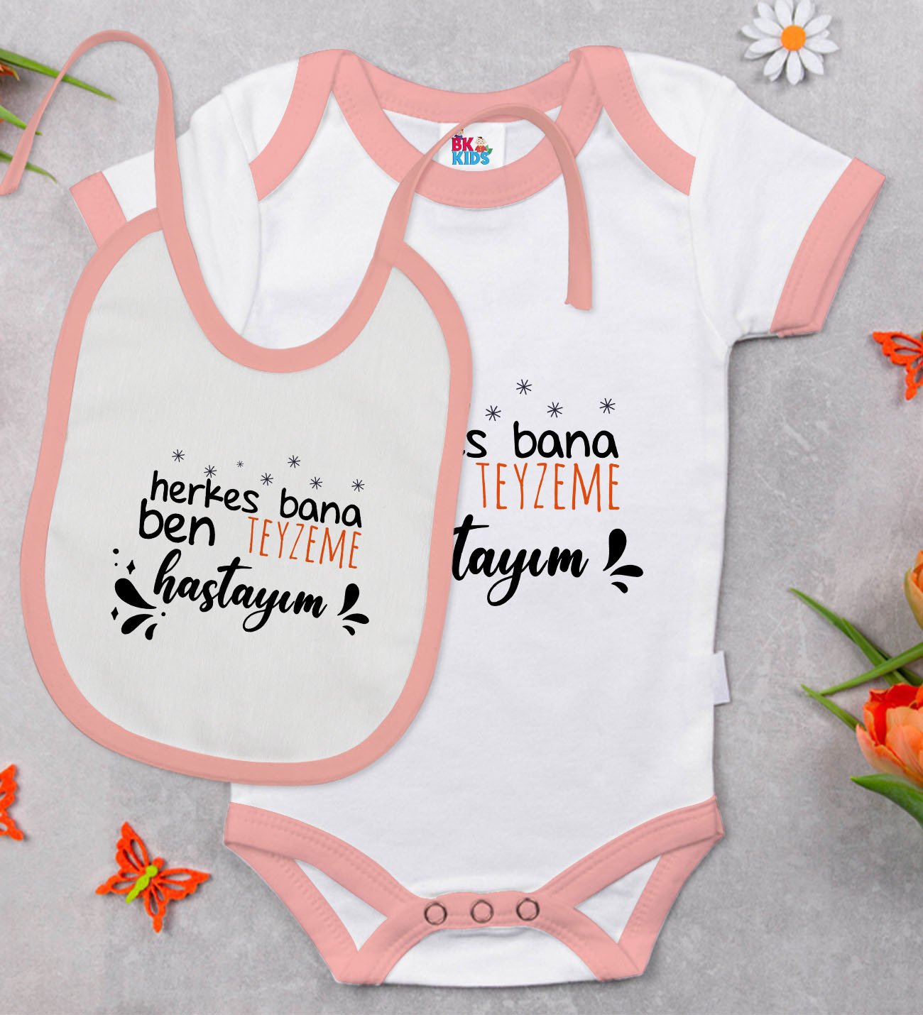 BK Kids Herkes Bana Ben Teyzeme Hastayım Tasarımlı Pembe Bebek Body Zıbın ve Mama Önlüğü Hediye Seti-1