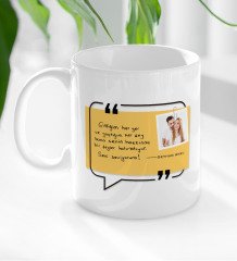 Kişiye Özel Kendi El Yazın Mesajlı Fotoğraflı Hediye Beyaz Kupa Bardak-4