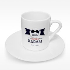 Kişiye Özel Benim Yakışıklı Babam Tasarımlı Türk Kahvesi Fincanı - 1